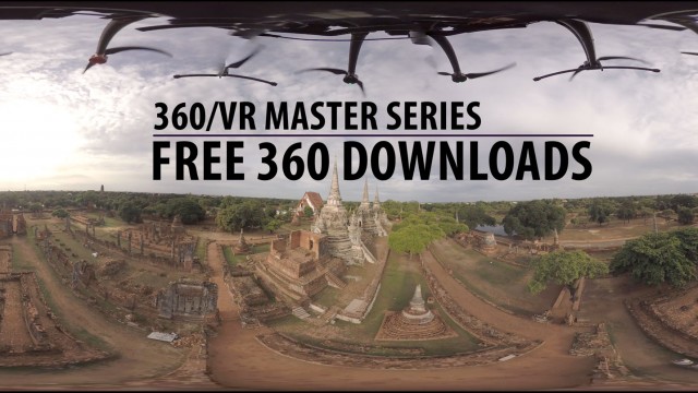 Free 360 Video Downloads Page | 360/VR Master Series